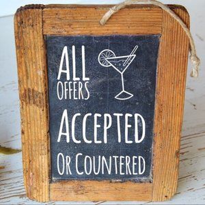 All Offers Accepted or Countered... Never Declined